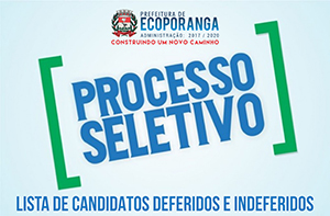 PROCESSO SELETIVO SIMPLIFICADO 2017: Lista geral de candidatos deferidos e indeferidos após recurso