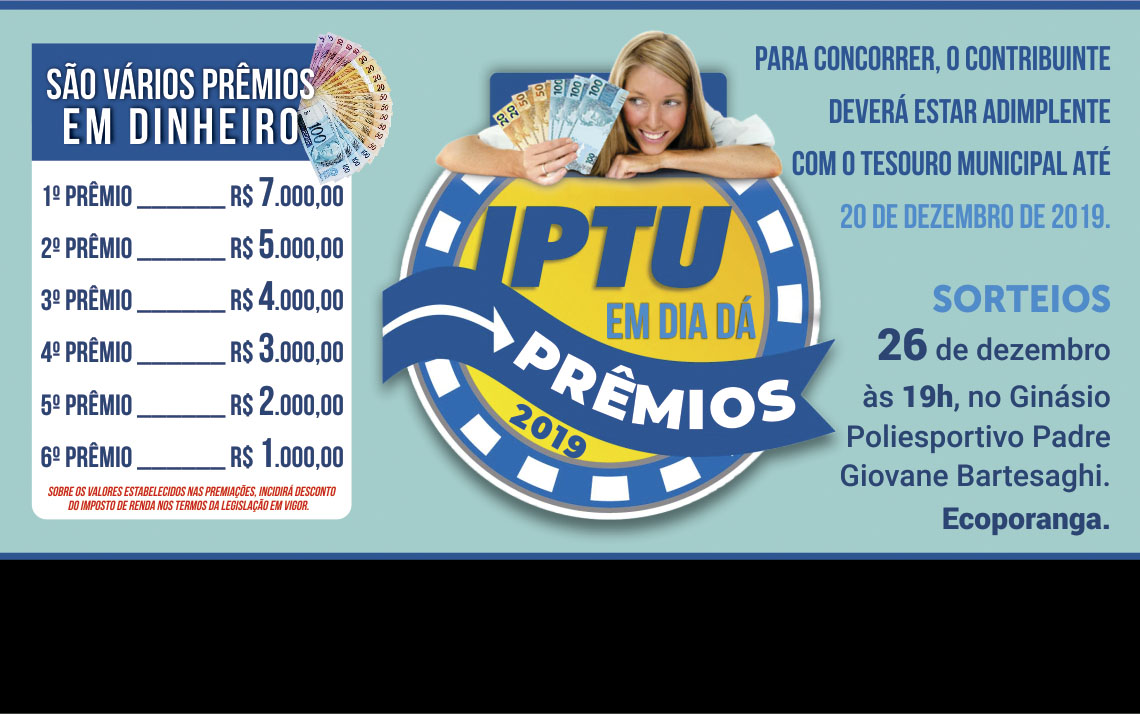 PREFEITURA DE ECOPORANGA LANÇA CAMPANHA “IPTU EM DIA DÁ PRÊMIOS” 2019