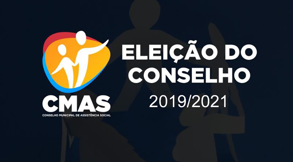 RESULTADO DAS ELEIÇÕES DOS REPRESENTANTES DA SOCIEDADE CIVIL PARA MEMBROS DO CONSELHO MUNICIPAL DE ASSISTÊNCIA SOCIAL – CMAS