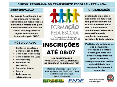 CURSO: PROGRAMA DO TRANSPORTE ESCOLAR – PTE – 40hs